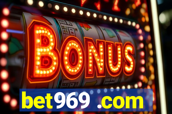 bet969 .com